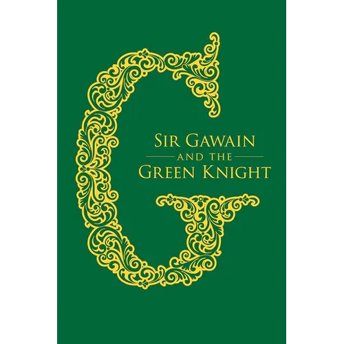 Sir Gawain and the Green Knight