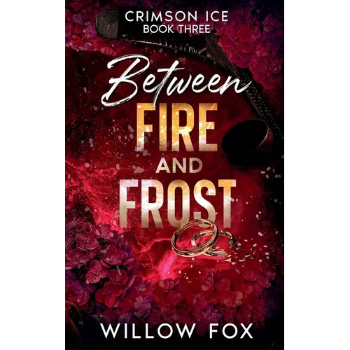 Between Fire and Frost