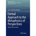 Formal Approach to the Metaphysics of Perspectives: Points of View as Access