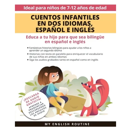 Cuentos Infantiles en Dos Idiomas, Español e Inglés: Educa a tu hijo para que sea bilingüe en español e inglés + descarga de audio. Ideal para niños d