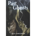 Past Ghosts: A Detective Toby Mystery