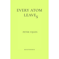 Every Atom Leaves