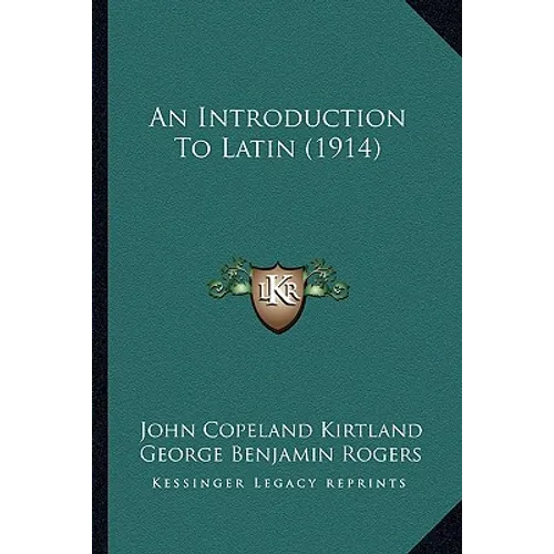 An Introduction To Latin (1914)