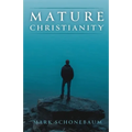 Mature Christianity