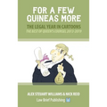 For a Few Guineas More - The Legal Year in Cartoons