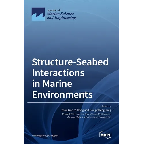 Structure-Seabed Interactions in Marine Environments