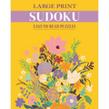 Large Print Sudoku: Easy-To-Read Puzzles