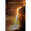 The Story of Iron