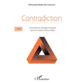 Contradiction: Livre II Contradiction, langage et logique dans les Cahiers de Paul Valéry