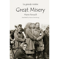 La Grande Misère / Great Misery