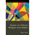 Essays on Culture, Religion and Rights