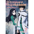 The Irregular at Magic High School, Vol. 21 (Light Novel): Upheaval Prologue ARC I Volume 21