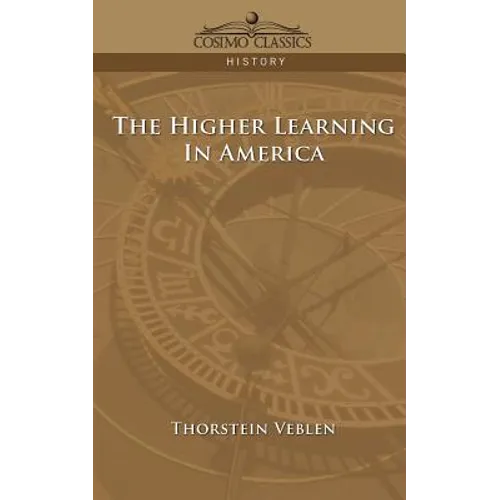 The Higher Learning in America