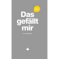 Das gefällt mir - Grau