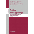Coding and Cryptology: Third International Workshop, IWCC 2011, Qingdao, China, May 30-June 3, 2011, Proceedings