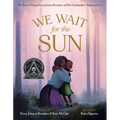 We Wait for the Sun