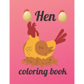 Hen coloring book: A Coloring Book of 35 Unique Stress Relief hen Coloring Book Designs Paperback
