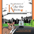 The Adventures of Keke the Kitten: Keke Goes to the City