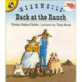 Meanwhile, Back at the Ranch