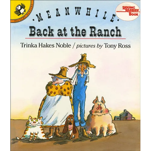 Meanwhile, Back at the Ranch