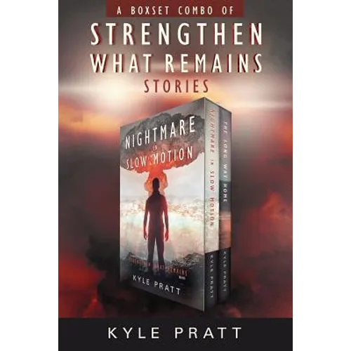 Strengthen What Remains Stories: The Strengthen What Remains Combo Pack