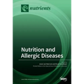 Nutrition and Allergic Diseases