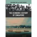 The Economic History of Singapore