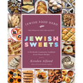 Jewish Sweets: A Worldwide Community Cookbook of 100 Dessert Recipes