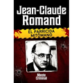 Jean-Claude Romand, el parricida mitómano