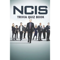 Ncis: Trivia Quiz Book