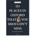 111 Places in Oxford That You Shouldn't Miss