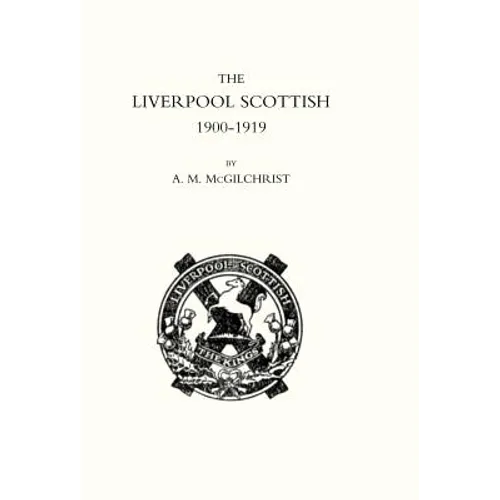 Liverpool Scottish 1900-1919