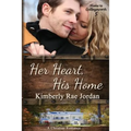 Her Heart, His Home: A Christian Romance