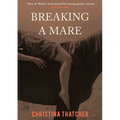 Breaking a Mare