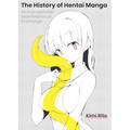 The History of Hentai Manga: An Expressionist Examination of Eromanga