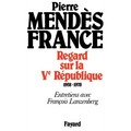 Regard sur la Ve République (1958-1978)