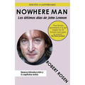 Nowhere Man: Los últimos días de John Lennon