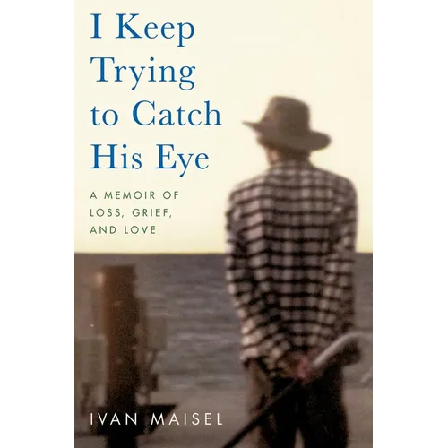 I Keep Trying To Catch His Eye - Paperback