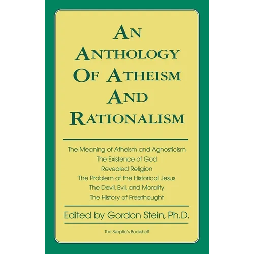 Anthology of Atheism and Rationalism