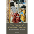 The Nature of Christian Doctrine: Its Origins, Development, and Function