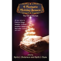 A Fantastic Holiday Season: The Gift of Stories