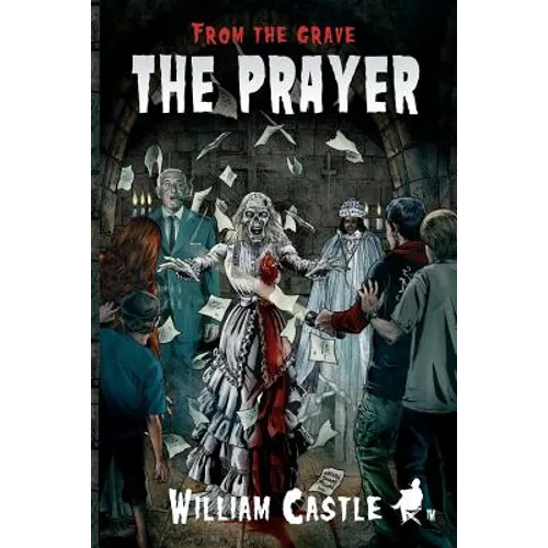 From the Grave: The Prayer
