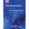 Measurements and Their Uncertainties: A Practical Guide to Modern Error Analysis