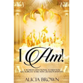 I Am!: A Women's Devotional to Help You Recalibrate Your New Creation Identity
