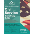 Civil Service Exam Study Guide: Prep Book and Practice Test Questions with Detailed Answer Explanations [Firefighter, Police Officer, Clerical, etc.]