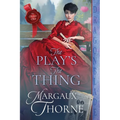 The Play's the Thing