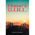 Flame's G.I.R.L.