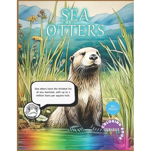 Sea Otters, kids 4-12, aquatic life coloring book: Educational Coloring Book