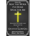 May the Work I've Done Speak for Me: Sermons, Outlines, and Sermonettes