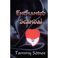 Enchanted Scandal